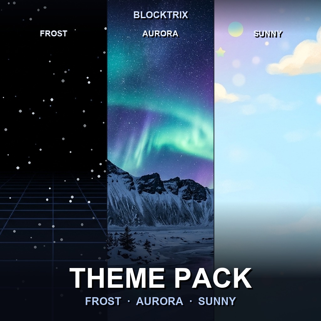 The Theme Pack — Frost, Aurora and Sunny themes side by side.